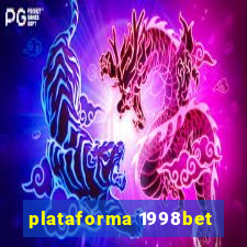 plataforma 1998bet